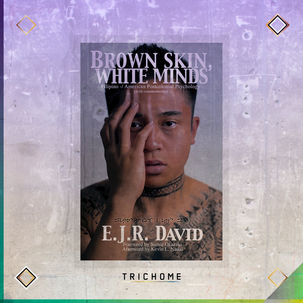 Brown Skin, White Minds - Trichome Seattle - E.J.R. David - Books