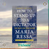 How to Stand Up to a Dictator - Trichome Seattle - Maria Ressa - Books